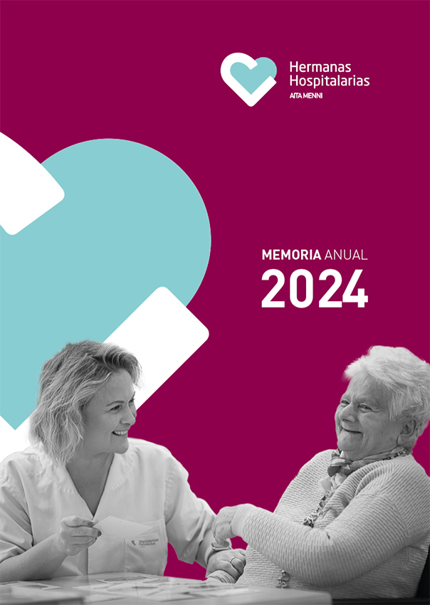 Presentamos nuestra Memoria Anual 2024 Portada de la Memoria 2024 de Hermanas Hospitalarias Aita Menni